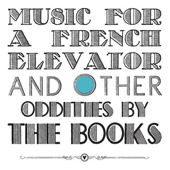 Music For A French Elevator And Other Oddities - Books - Muziek - TEMPORARY RESIDENCE LTD - 0656605320618 - 10 oktober 2013