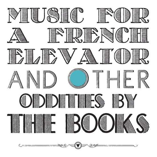 Books · Music For A French Elevator And (LP) [Limited edition] (2013)