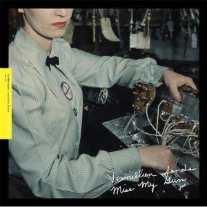 Cover for Vermillion Sands · Miss My Gun (mini-Album) (LP) (2010)
