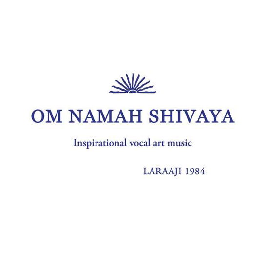 Cover for Laraaji · Om Namah Shivaya (LP) [Standard edition] (2016)