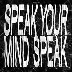 Cover for The / Das · /Das (The) - Speak Your Mind Speak (VINIL) (2013)