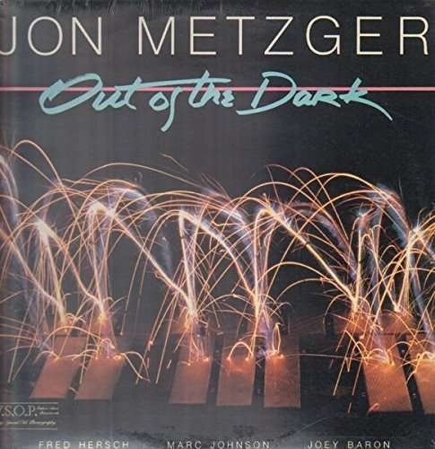 Cover for Jon Metzger · Out of the Dark (LP) (2008)
