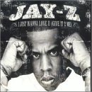 I Just Wanna Love U - Jay-Z - Musikk - MERCURY - 0731457266618 - 4. desember 2000