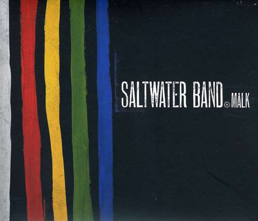 Malk - Saltwater Band - Muzyka - SKINNYFISH MUSIC - 0736211539618 - 10 września 2010