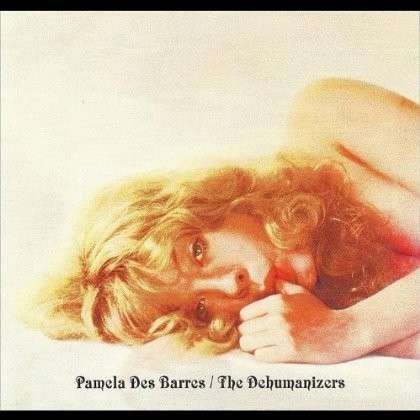 Cover for Pamela Des Barres · Pamela Des Barres / The Dehumanizers (LP) [EP edition] (2018)