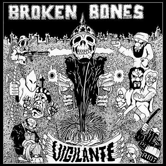 Cover for Broken Bones · Vigilante (7&quot;) (2016)