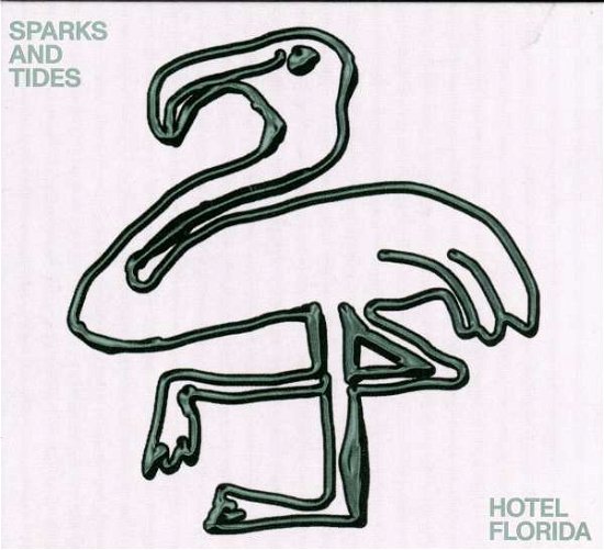 Cover for Sparks and Tides · Hotel Florida (LP) (2022)