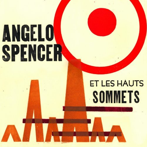 Cover for Angelo Spencer (LP) (2010)