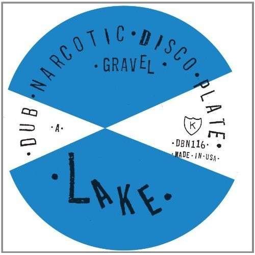 Cover for Lake · Gravel / Re-grade (7&quot;) (2019)