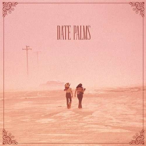 Cover for Date Palms · The Dusted Sessions (LP) (2013)