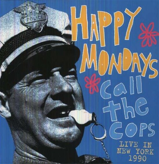 Cover for Happy Mondays · Call The Cops (LP) (2012)