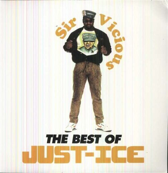 Cover for Just Ice · Sir Vicious: The Best Of (LP) (2013)