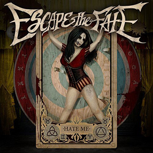 Hate Me - Escape the Fate - Musik - ELEVEN SEVEN MUSIC - 0849320016618 - 30 oktober 2015