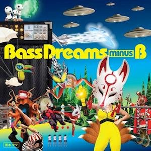 Cover for Bass Dreams Minus B (LP) (2021)