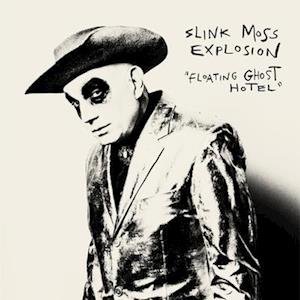 Cover for Slink -Explosion- Moss · Floating Ghost Hotel (LP) (2022)