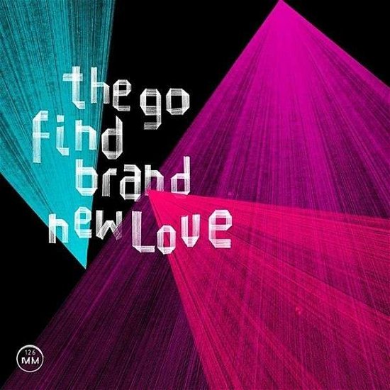 Cover for Go Find · Brand New Love (LP) (2014)