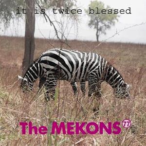 Cover for Mekons 77 · It is Twice Blessed (LP) (2018)