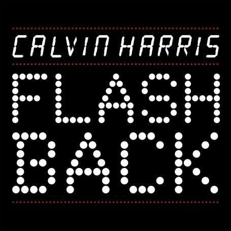 Cover for Calvin Harris · Flashback (12&quot;) (2009)
