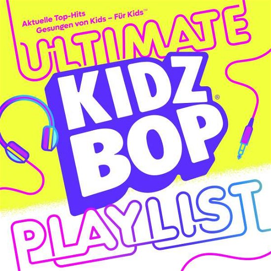 Cover for Kidz Bop Kids · Kidz Bop Ultimate Playlist (CD) (2022)