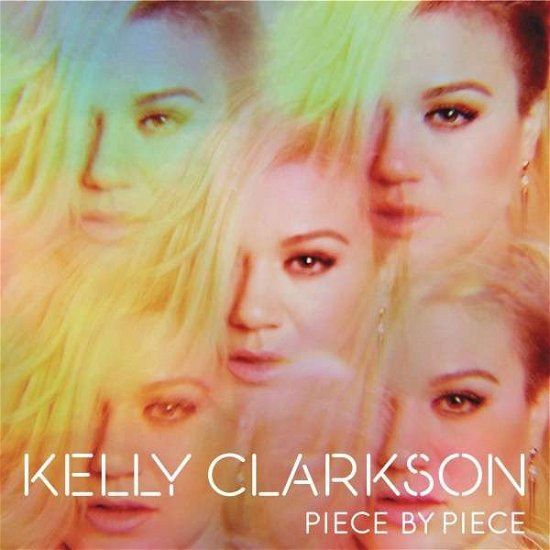 Cover for Kelly Clarkson · Piece by Piece (LP) [Deluxe, Vinyl edition] (2015)
