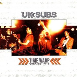 Cover for Uk Subs · Time Warp - Greatest Hits (LP) [Limited edition] (2017)