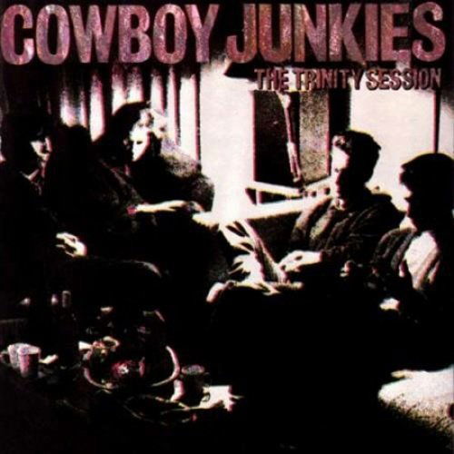 The Trinity Sessions (2lp Remastered) - Cowboy Junkies - Musik - SONY - 0889854348618 - 7. September 2018