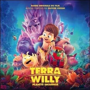 Cover for Olivier Cussac · Terra Willy: Unexplored Planet / O.s.t. (CD) (2019)