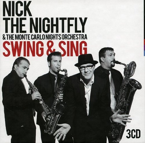 Cover for Nick The Nightfly · Swing &amp; Sing (CD) (2011)
