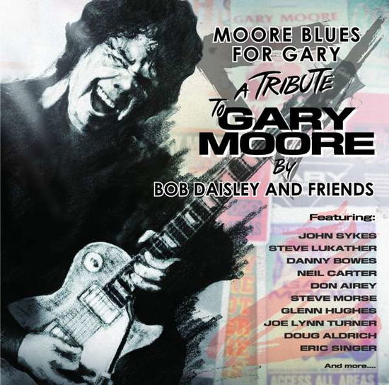 Cover for Bob &amp; Friends Daisley · Moore Blues For Gary (CD) [Digipak] (2018)