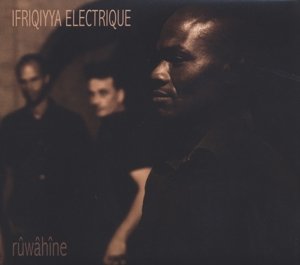 Cover for Ifriqiyya Electrique · Ruwahine (LP) (2017)