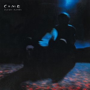 Cover for Come · Eleven Eleven (LP) [Deluxe edition] (2013)