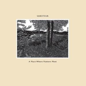 Cover for Saboteur · A Place Where Painters Meet (LP) (2008)