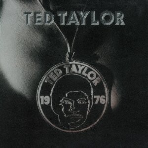 Cover for Ted Taylor · 1976 (CD) [Japan Import edition] (2016)