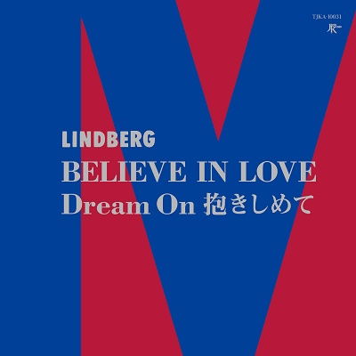 Cover for Lindberg · Believe In Love / Dream On Daisimete (LP) [Japan Import edition] (2023)