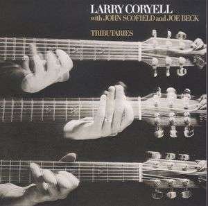 Cover for Larry Coryell · Tributaries (CD) (2004)