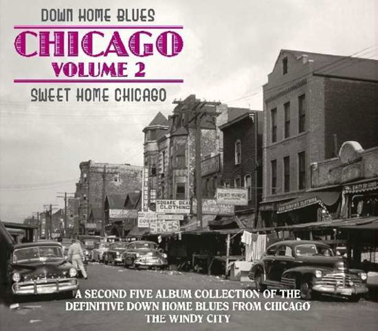 Cover for Various Artists · Down Home Blues Chicago 2 - Sweet Home Chicago (CD) (2019)