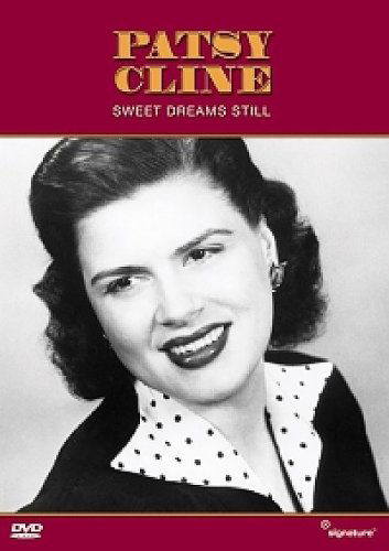 Sweet Dreams Still - Patsy Cline - Film - SIGNATURE - 5022508210618 - 18. desember 2006