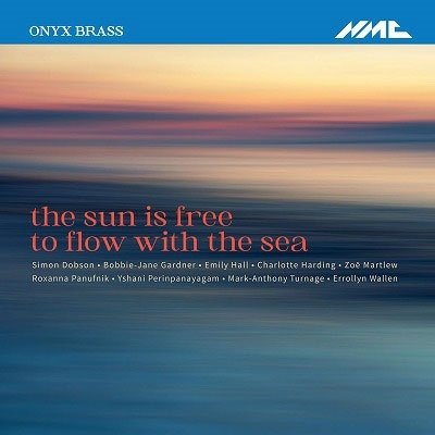 Cover for Onyx Brass · Sun is Free to Flow with the Sea (CD) (2023)