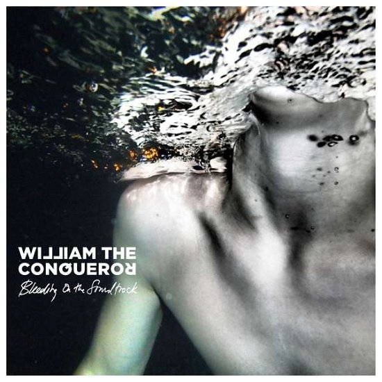 Cover for William the Conqueror · Bleeding on the Soundtrack (LP) (2021)