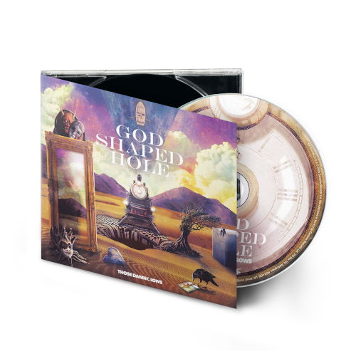 Cover for Those Damn Crows · God Shaped Hole (CD) [Digipak] (2025)