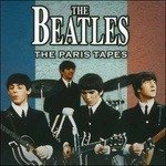 Cover for Beatles the · The Paris Tapes (CD) (1901)