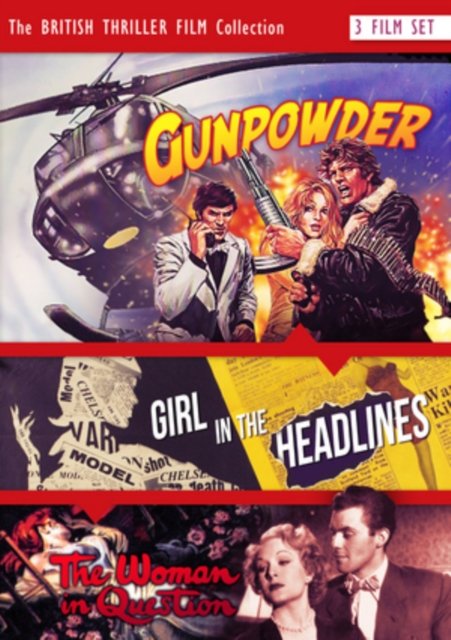 Gunpowder / Girl In The Headlines / The Woman In Question - British Thriller Film Collection - Films - Screenbound - 5060425351618 - 17 juli 2017