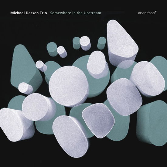 Cover for Michael Dessen · Somewhere In The Upstream (CD) (2018)
