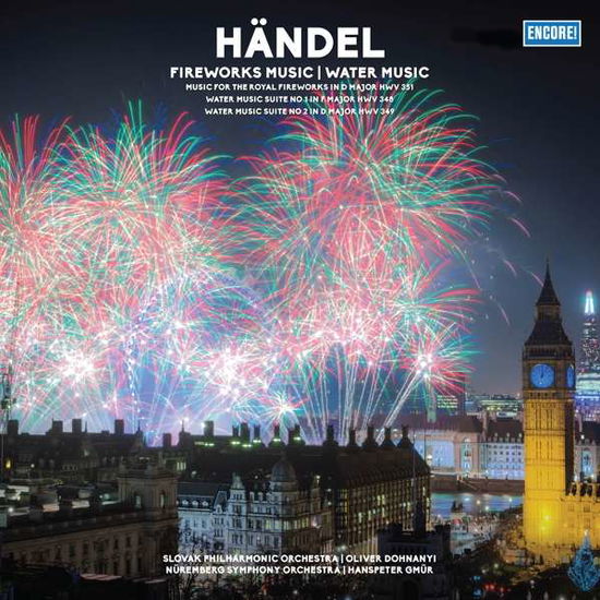 Händel - Fireworks Music - Handel - Música - ENCORE - 5711053021618 - 23 de agosto de 2022