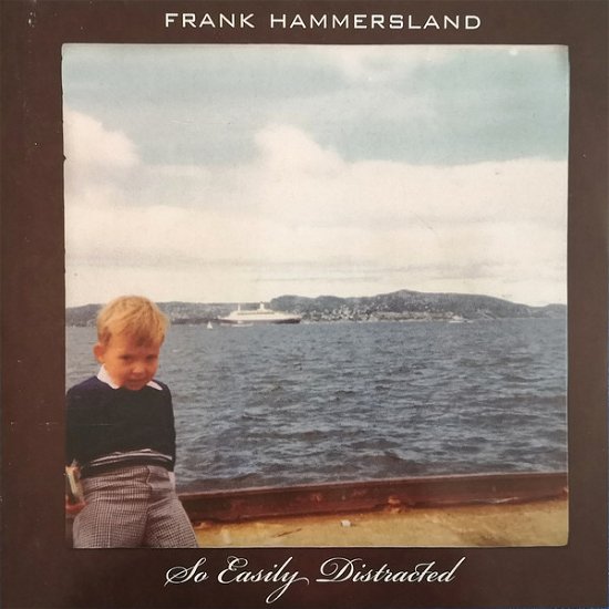 Cover for Hammersland Frank · Atlantis + Easily Distracted (LP) (2019)