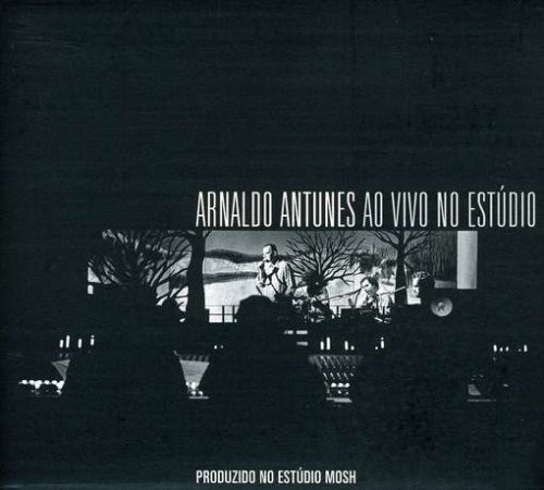 Cover for Arnaldo Antunes · Ao Vivo No Estudio (CD) (2008)