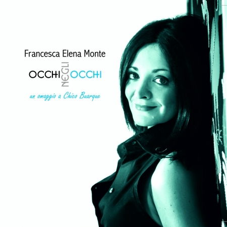 Cover for Francesca Elena Monte · Occhi Negli Occhi (CD)