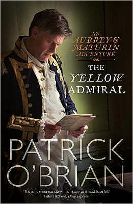 Cover for Patrick O'Brian · The Yellow Admiral (Taschenbuch) (2008)