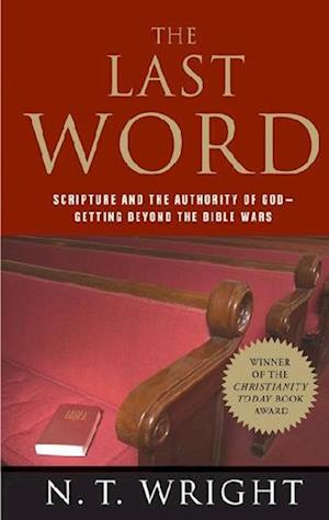 Cover for N. T. Wright · The last word (Book) [1st Harper Collins pbk. edition] (2006)