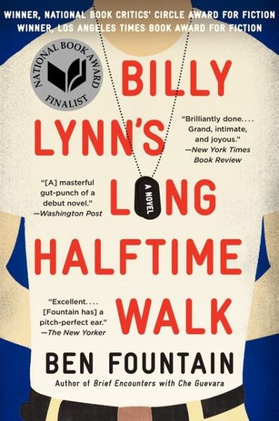 Cover for Ben Fountain · Billy Lynn's Long Halftime Walk: A Novel (Paperback Bog) [Reprint edition] (2012)